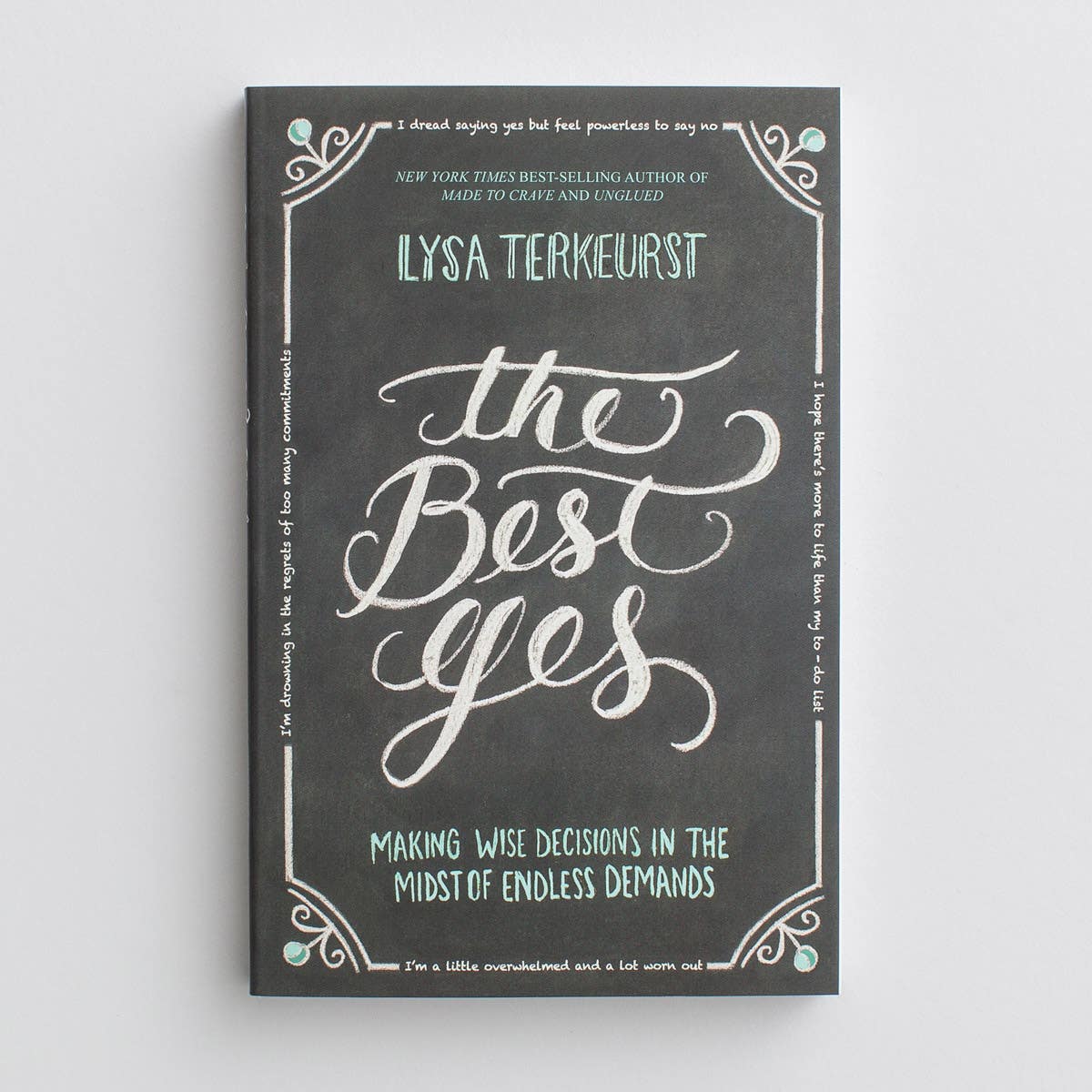 Lysa TerKeurst - The Best Yes