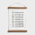 Be Courageous - Banner Wall Art