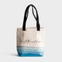 Be Still and Know - Eco-Friendly Canvas Tote Bag