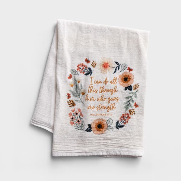 Clairmont & Co. - Faith Gives Me Strength - Floral Tea Towel