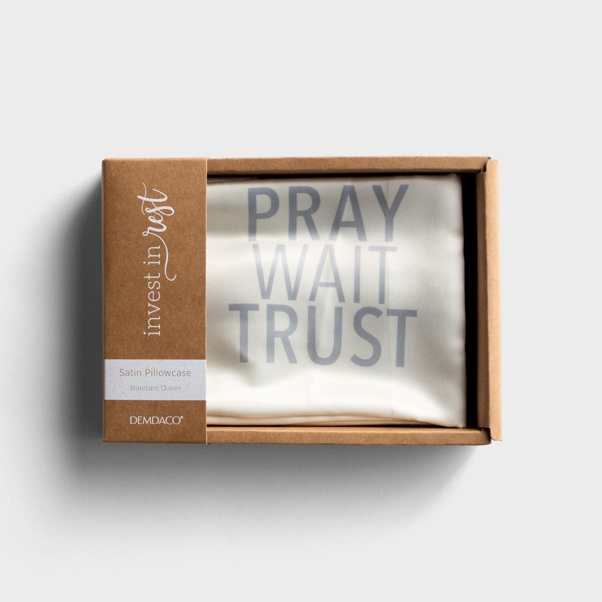 Pray Wait Trust - Satin Pillowcase