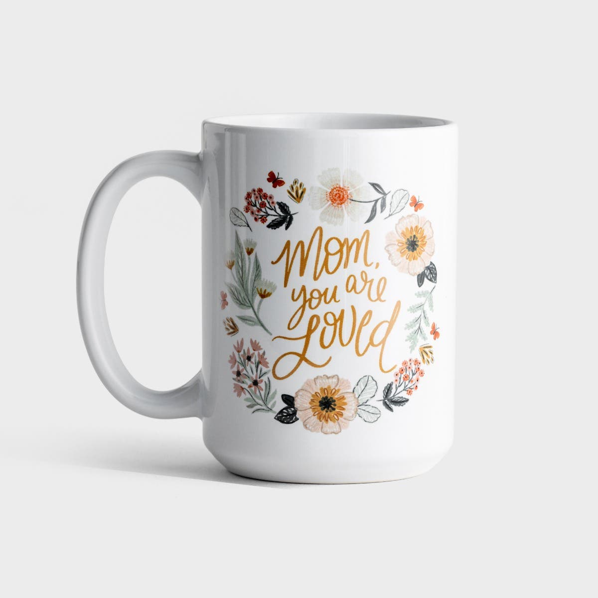 Clairmont & Co. - Mom You Are Loved - Ceramic Mug