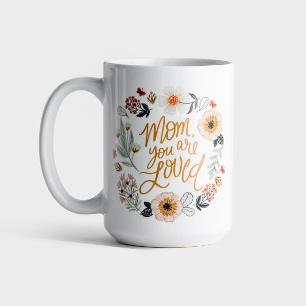Clairmont & Co. - Mom You Are Loved - Ceramic Mug