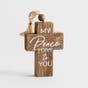 My Peace I Give To You - Decorative Cross
