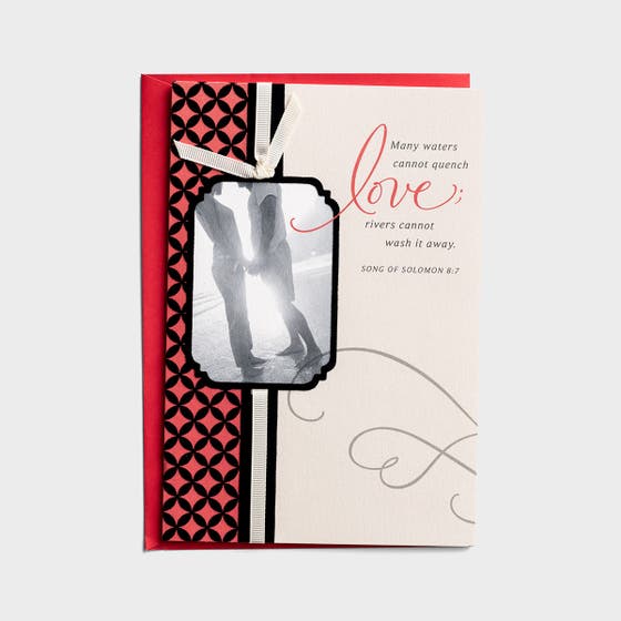 Valentine's Day - Many Waters Cannot Quench Love - 1 Greeting Card