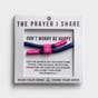 The Prayer I Share - Be Happy Bracelet