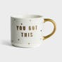 You Got This - Honeycomb Tile Mug