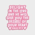 Dear Heart - Delight in the Lord Sticker