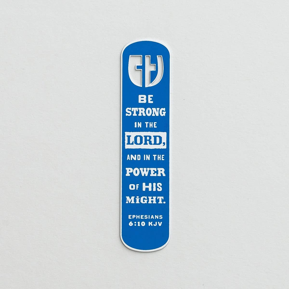 Be Strong in the Lord - Metal Open Silhouette Bookmark