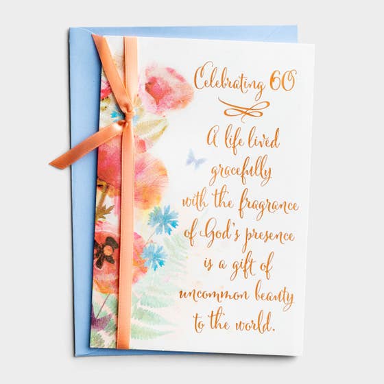 Birthday - 60th - A Life Lived Gracefully - 1 Greeting Card