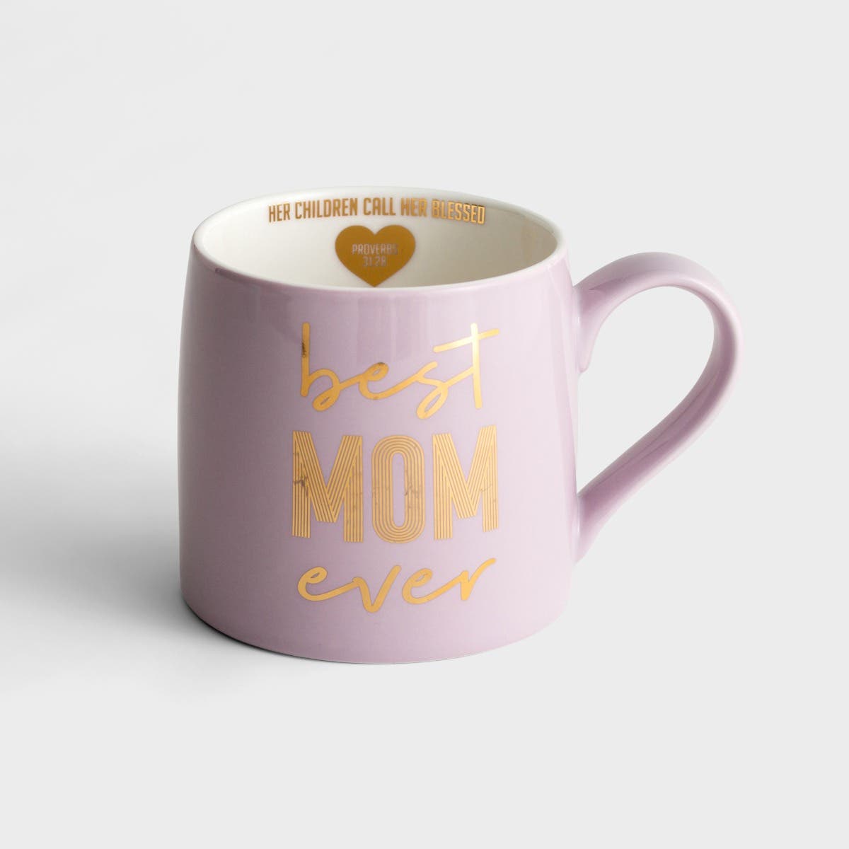 Best Mom Ever, Proverbs 31:28 - Ceramic Mug