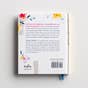 Holley Gerth's What's True About You: Life-Changing Reminders of Who God Says You Are is a reminder that God says we're deeply loved, wonderfully made, and He has good plans for us. Every page gives new hope, greater confidence