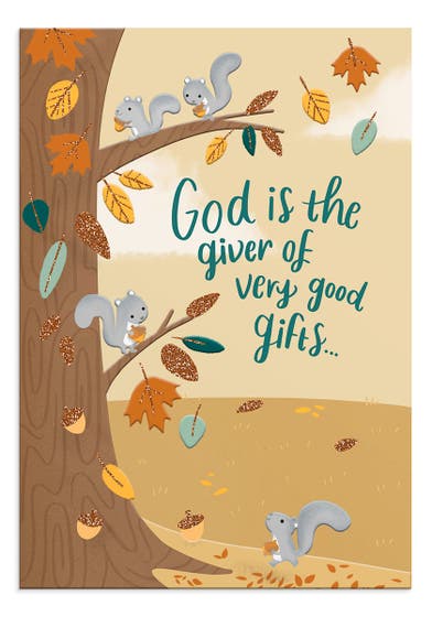Thanksgiving - Family - God Is the Giver of Very Good Gifts - 1 Greeting Card
