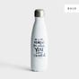 You Were Created - 24 Stainless Steel Water Bottles - Bulk Discount