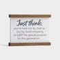 Just Think - Tabletop Plaque