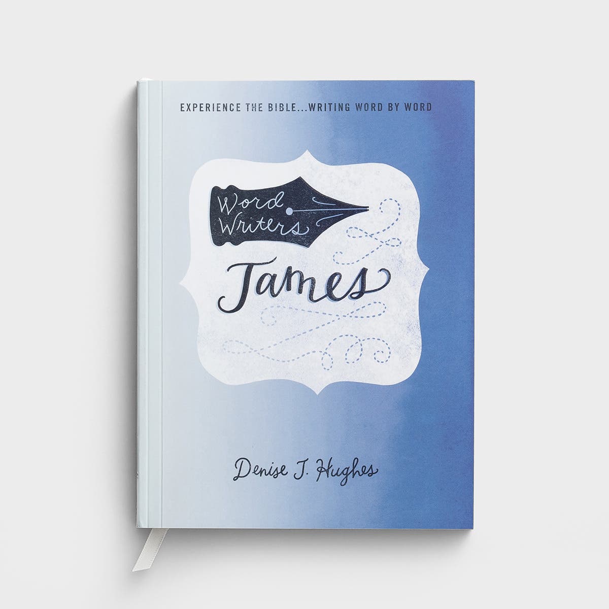Denise J. Hughes - Word Writers, James