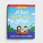 Janna Arndt & Kay Arthur - Jesus, Who Are You? - Beginner Inductive Bible Study