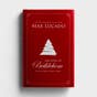 Max Lucado - Because of Bethlehem: Love Is Born. Hope Is Here.