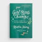 Kristen Strong - Girl Meets Change: Truths to Carry You through Life's Transitions