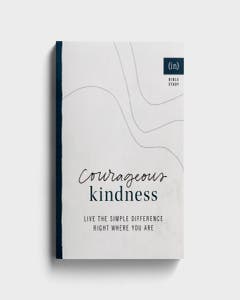 (in)courage - Courageous Kindness: Live the Simple Difference Right Where You Are - Bible Study