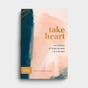 (in)courage - Take Heart: 100 Devotions to Seeing God When Life's Not Okay