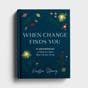 When Change Finds You