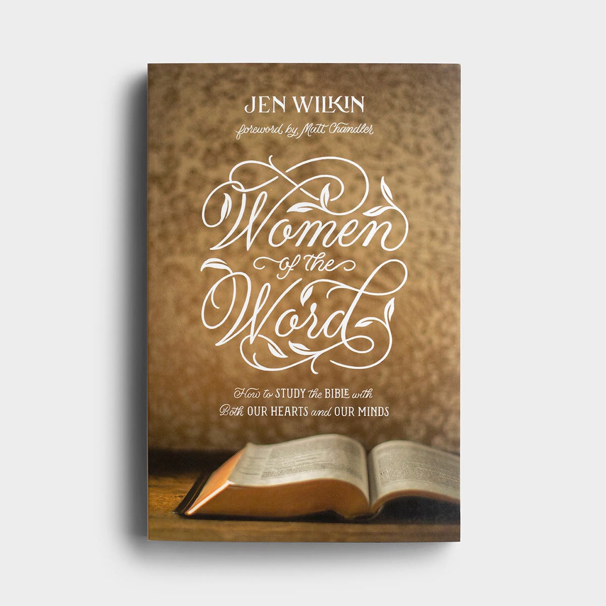 Jen Wilkin - Women of the Word, 2nd Edition