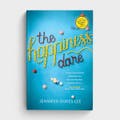 Jennifer Dukes Lee - The Happiness Dare