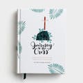 (in)courage - Journey to the Cross: Forty Days to Prepare Your Heart for Easter - Guided Devotional