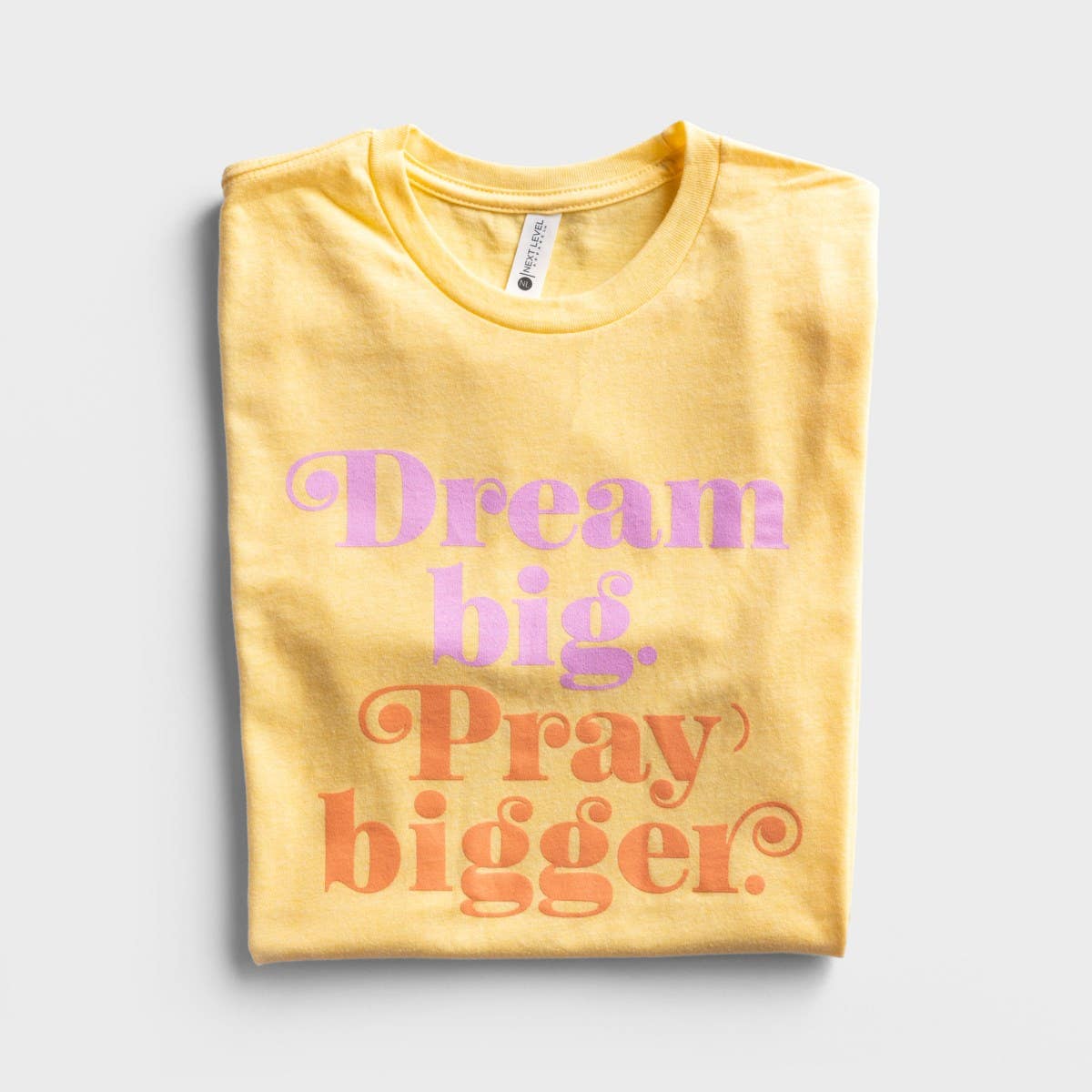Candace Cameron Bure - Dream Big Pray Bigger - Relaxed Fit T-Shirt