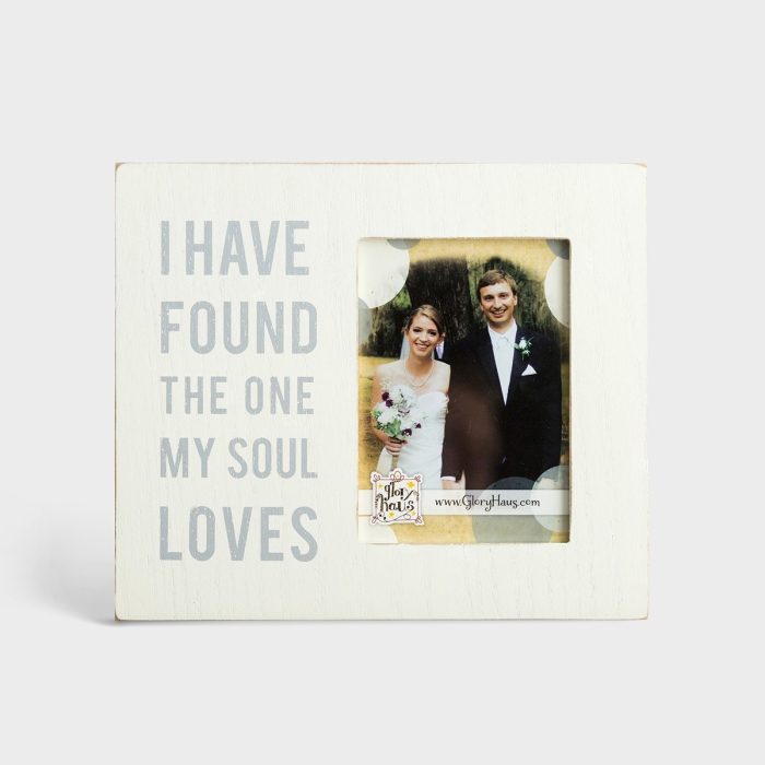 I Have Found the One My Soul Loves - Wooden Photo Frame