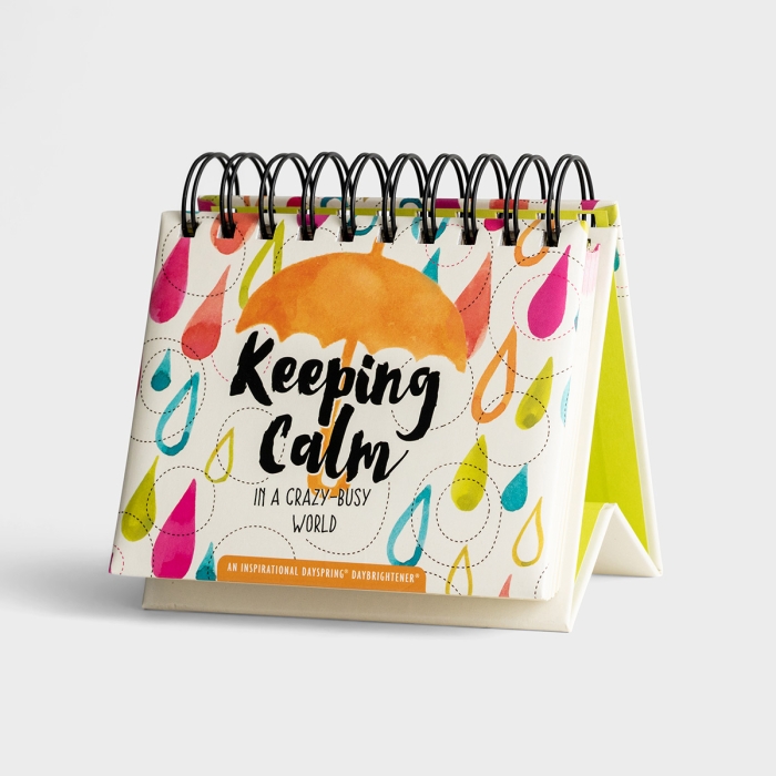 Keeping Calm in a Crazy-Busy World - Perpetual Calendar
