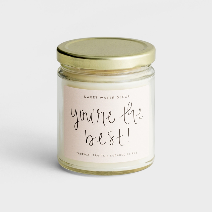 You're The Best - Tropical Fruits + Sugared Citrus - Soy Candle