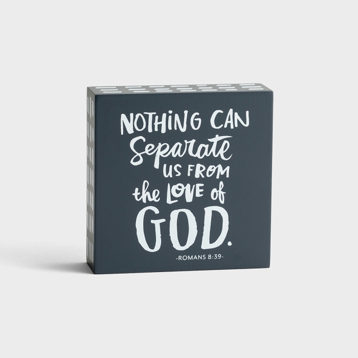 Nothing Can Separate - True and Write Decorative Plaque