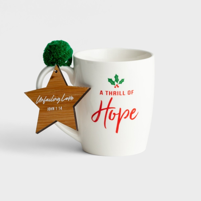 A Thrill of Hope - Christmas Mug with Ornament