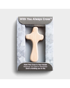 I Am with You Always - Handheld Wooden Cross