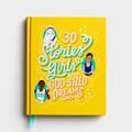 30 Stories for Girls with God-Sized Dreams