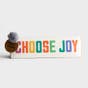 Choose Joy - Ceramic Desk Plate