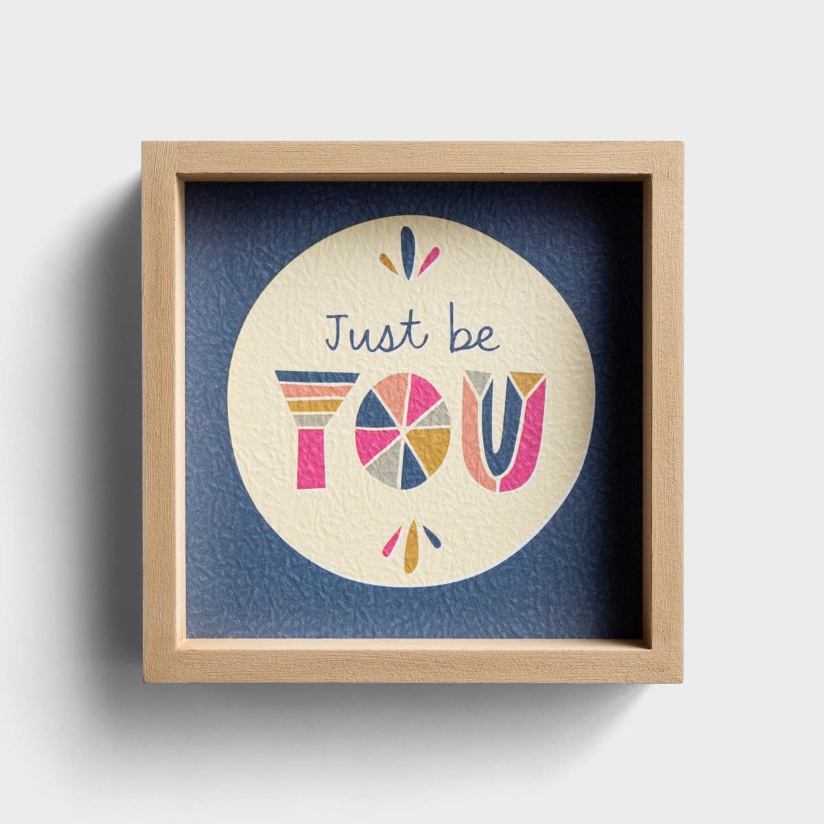 Just Be You - Framed Wall Art