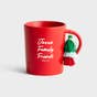 Jesus Family Friends - Ceramic Mug