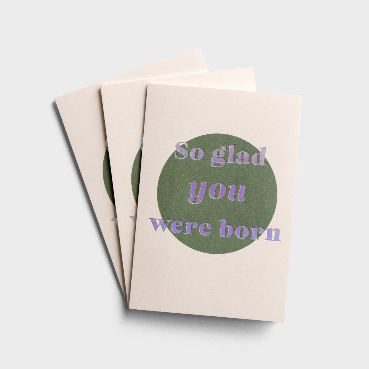Noteworthy - Birthday - So Glad You Were Born - 3 Greeting Cards