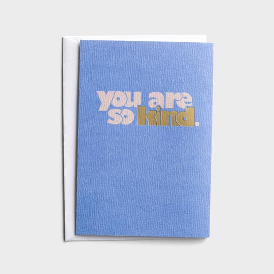 Sadie Robertson Huff - Encouragement - You are so Kind - 3 Greeting Cards