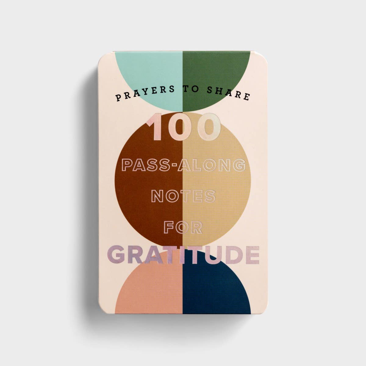 Prayers to Share: 100 Pass-Along Notes for Gratitude