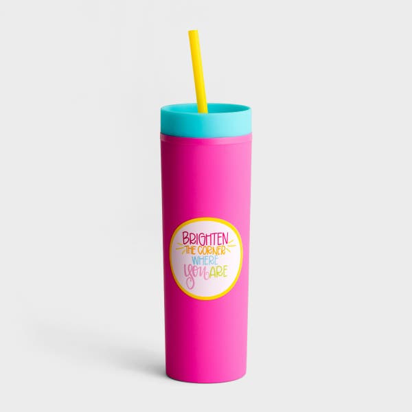 Maghon Taylor - Brighten the Corner Where You Are - Straw Tumbler