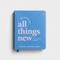 Candace Cameron Bure - 100 Days of All Things New - A Devotional Journal