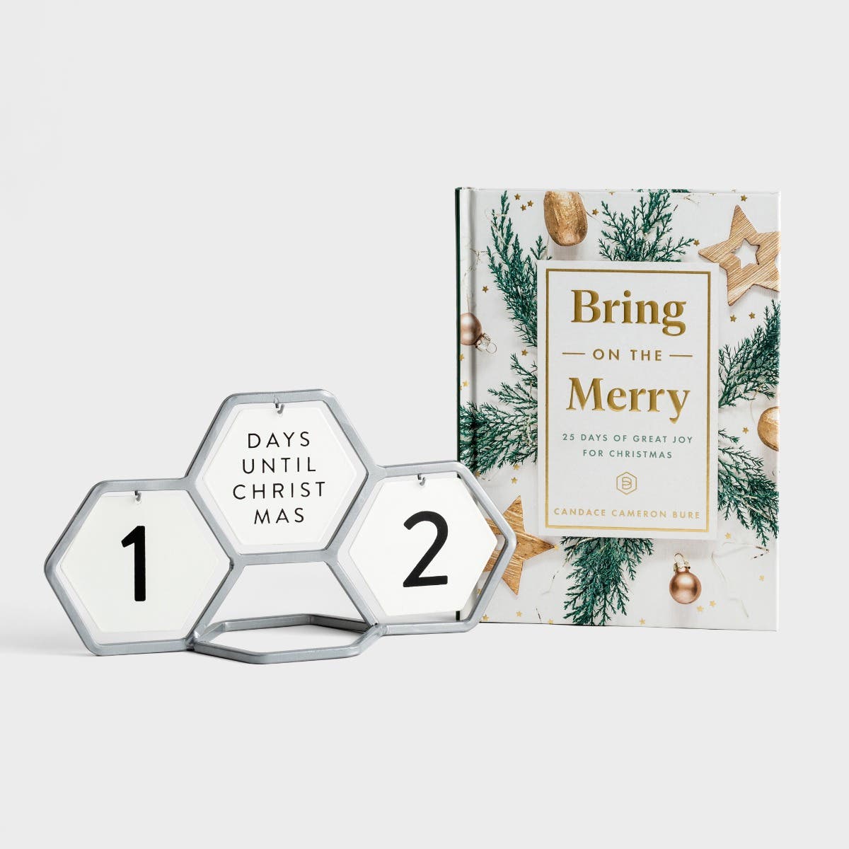 Candace Cameron Bure - Bring On The Merry - Book & Silver Countdown Calendar Set