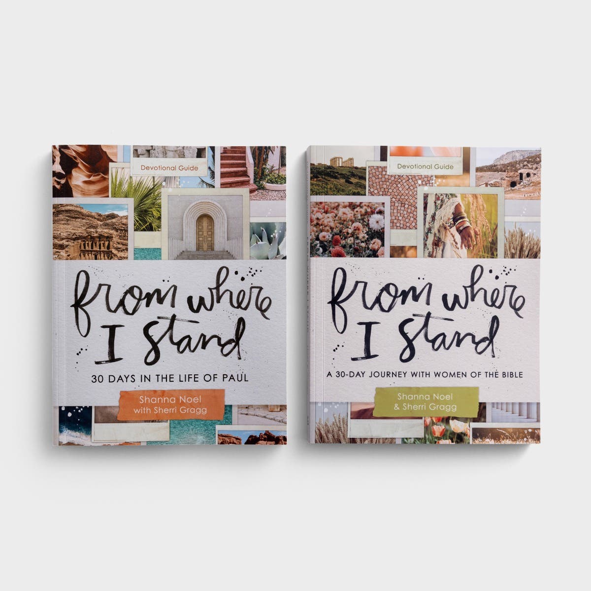 From Where I Stand: 30 Days in the Life of Paul + a 30 Day Journey With the Women Of the Bible