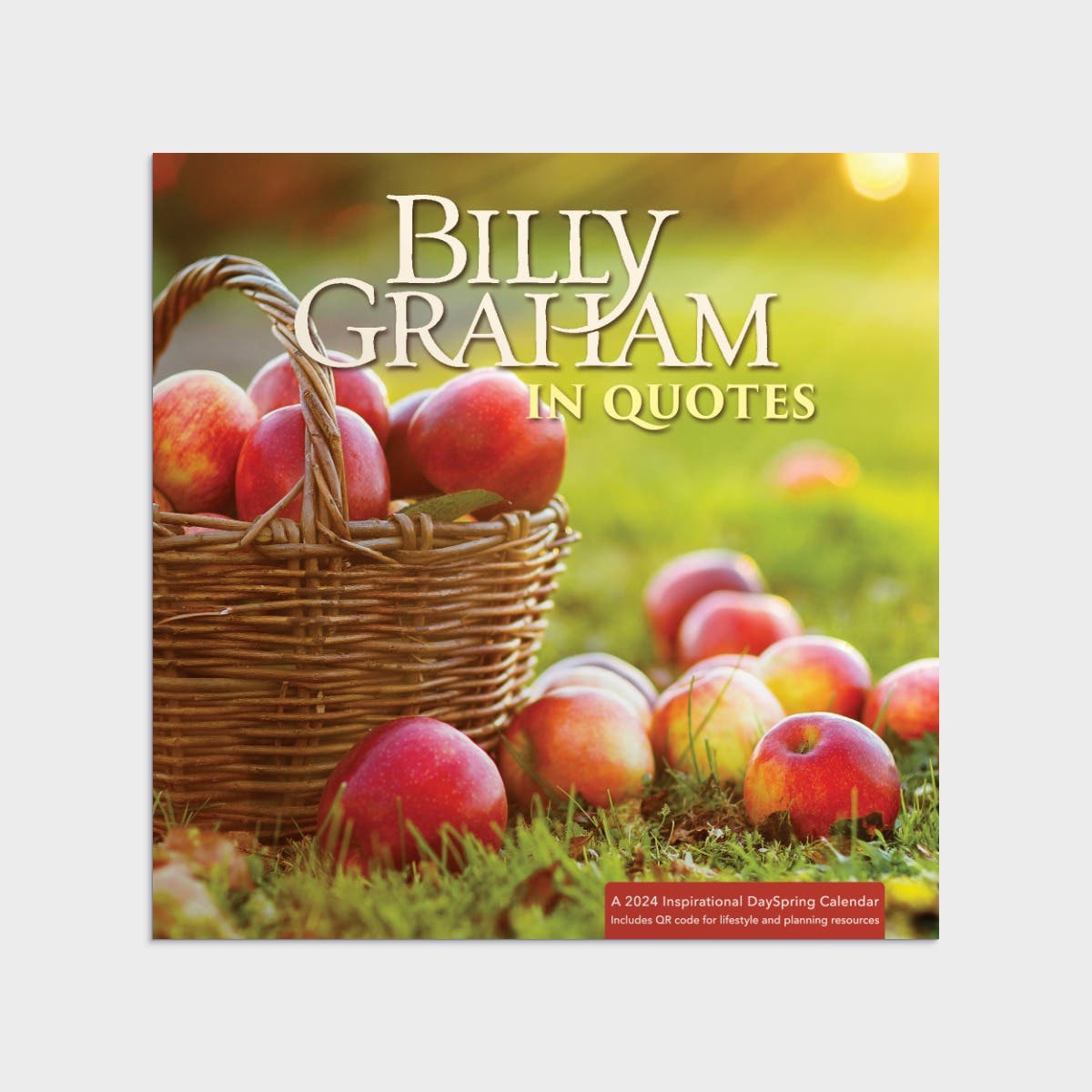 Billy Graham in Quotes 2024 Wall Calendar: A 2024 Inspirational DaySpring Calendar