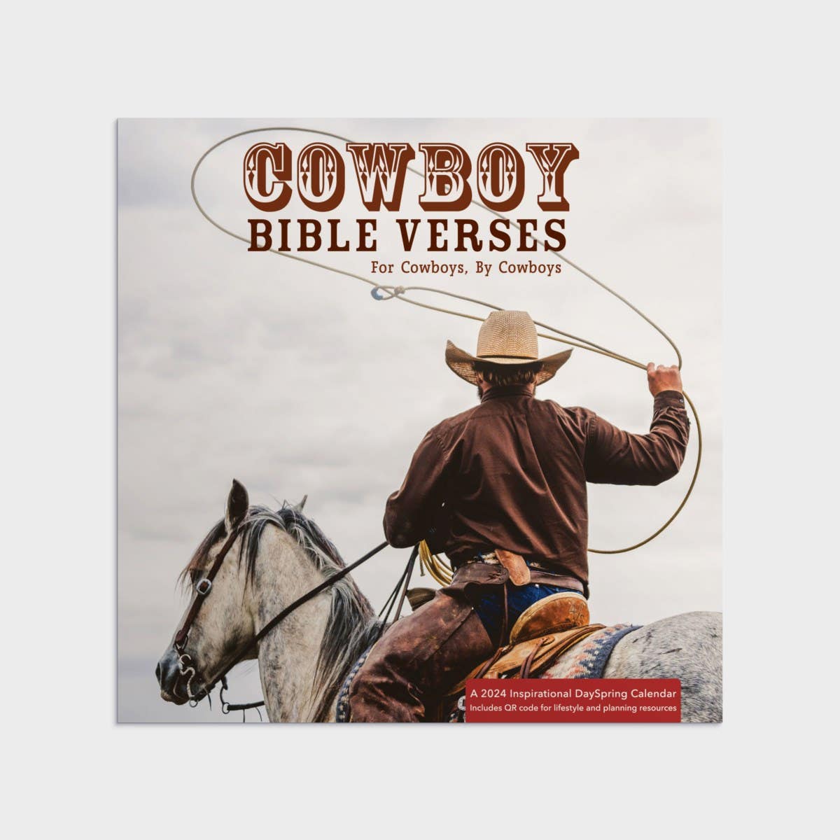 Cowboy Bible Verses: For Cowboys, By Cowboys 2024 Wall Calendar