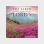 The Earth is The Lord's 2024 Wall Calendar